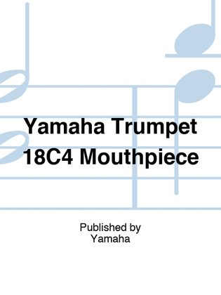 Yamaha Trumpet 18C4 Mouthpiece