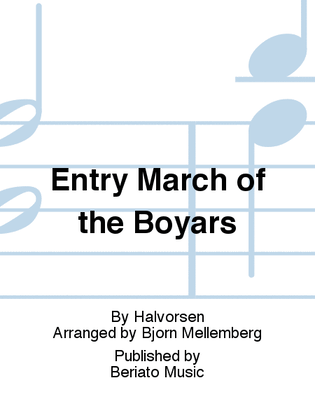Entry March of the Boyars