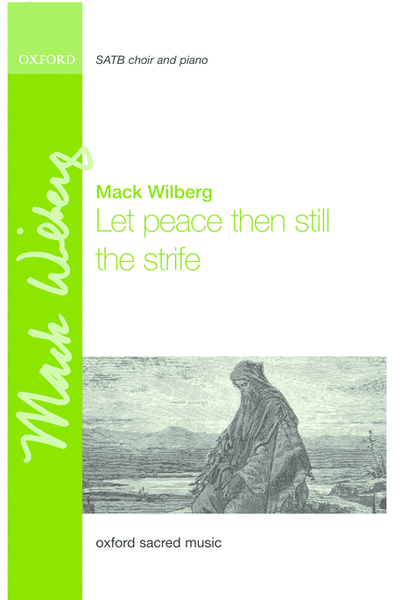 Let peace then still the strife