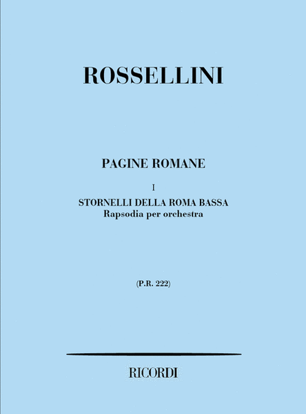 Pagine Romane I: Stornelli Della Roma Bassa