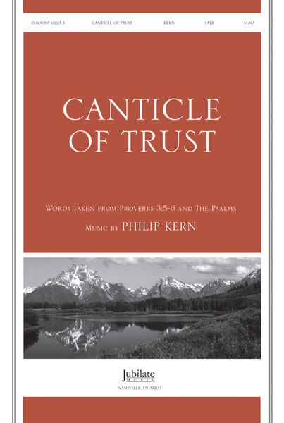 Canticle Of Trust - Anthem