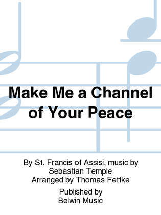 Make Me a Channel of Your Peace
