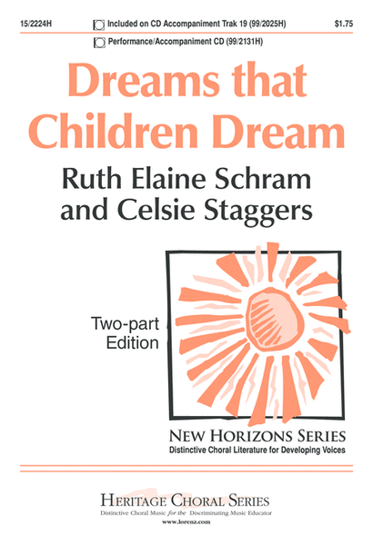 Dreams that Children Dream by Ruth Elaine Schram Choir - Sheet Music