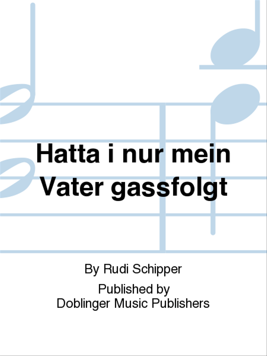 Hatt' i nur mein' Vater g'folgt Voice scores gallery preview page 1