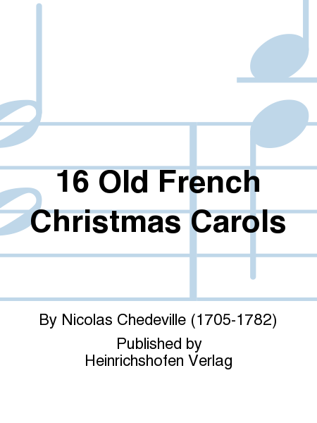16 Old French Christmas Carols