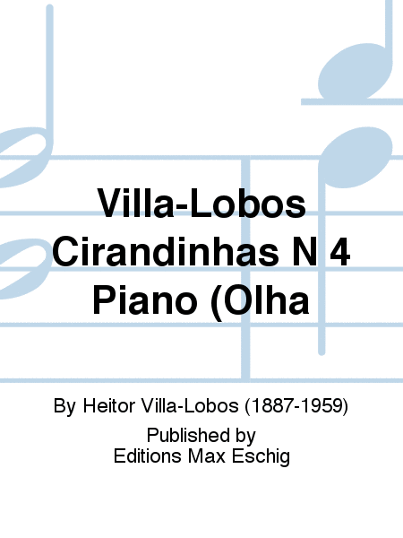 Villa-Lobos Cirandinhas N 4 Piano (Olha