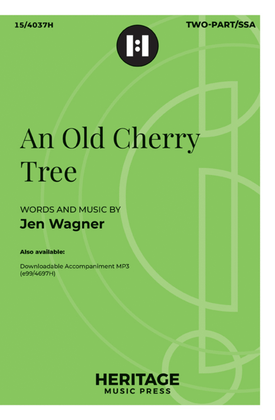 An Old Cherry Tree