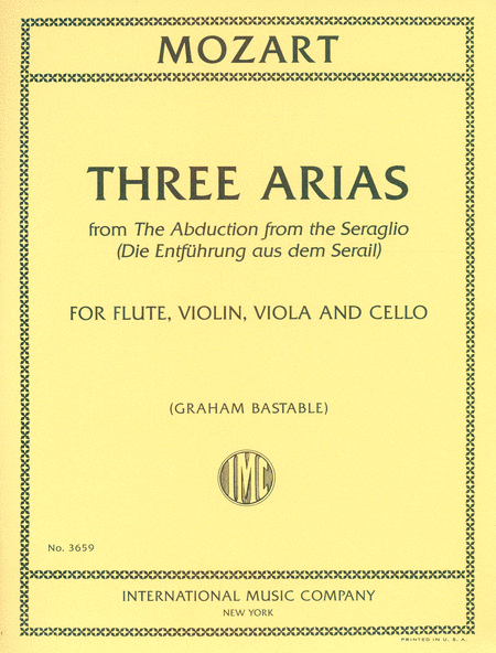 Three Arias from  The Abduction from the Seraglio 