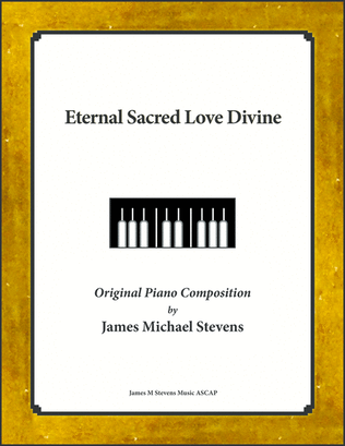 Eternal Sacred Love Divine