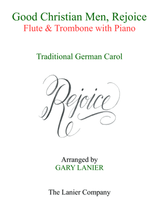 GOOD CHRISTIAN MEN, REJOICE (Flute, Trombone with Piano & Score/Part)