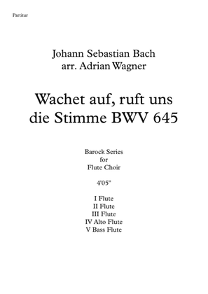 Wachet auf, ruft uns die Stimme BWV 645 (Flute Choir) arr. Adrian Wagner