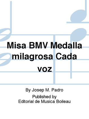 Misa BMV Medalla milagrosa Cada voz