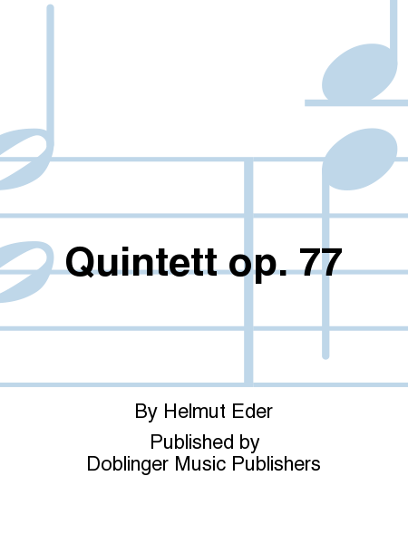 Quintett op. 77