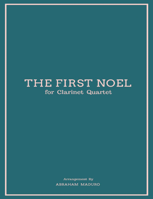 Book cover for The First Noel Clarinet Quartet