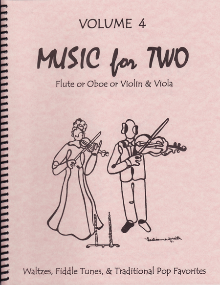Music for Two, Volume 4 - Flute/Oboe/Violin and Viola