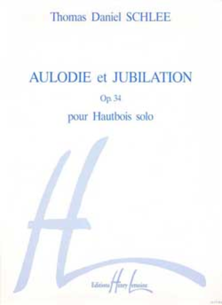 Aulodie et jubilation Op. 34