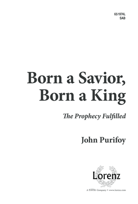Book cover for Born a Savior, Born a King