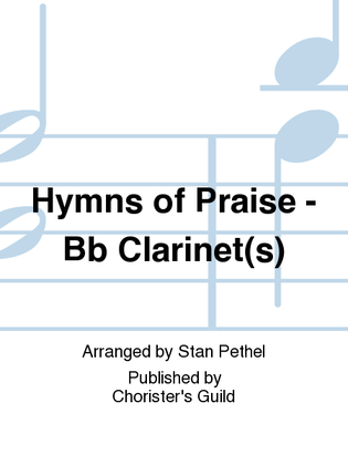Book cover for Hymns of Praise - Bb Clarinet(s)