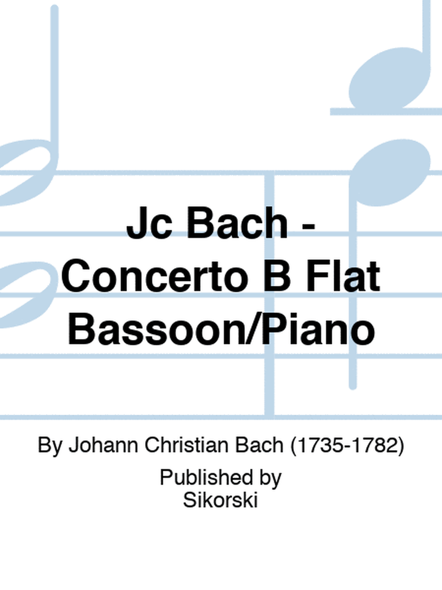 Jc Bach - Concerto B Flat Bassoon/Piano