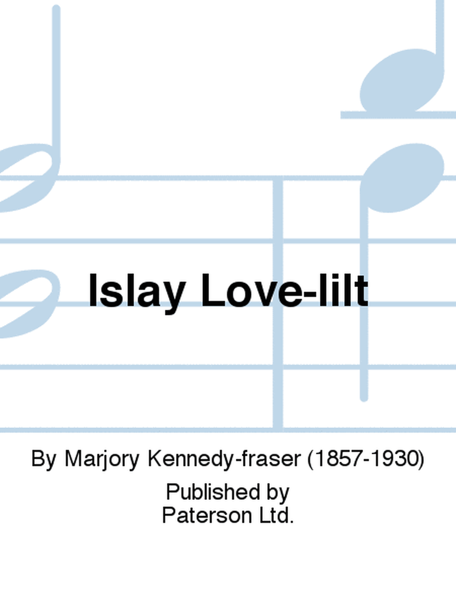 Islay Love-lilt