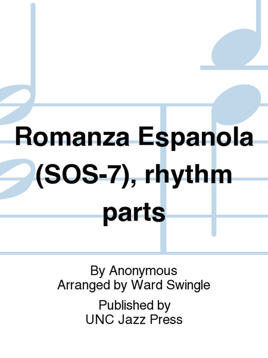Romanza Espanola (SOS-7), rhythm parts
