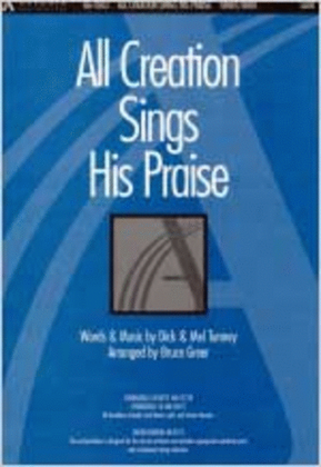 All Creation Sings His Praise (Orchestration)
