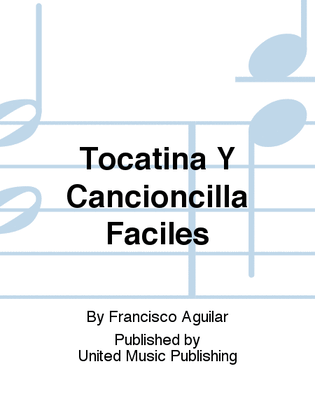 Tocatina Y Cancioncilla Faciles
