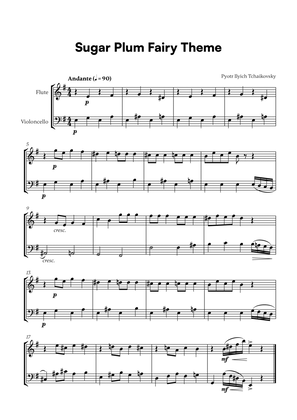 Tchaikovsky - Sugar Plum Fairy Theme (for Flute and Cello)
