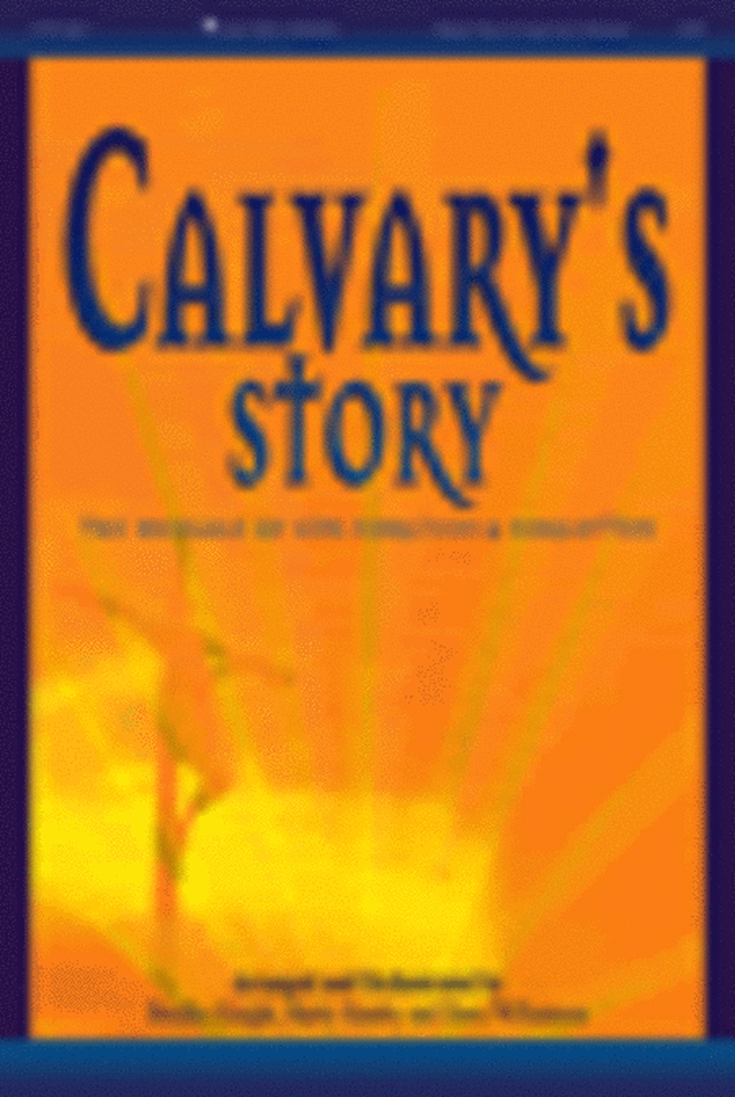 Calvary's Story (Bulletins-100 Pack)