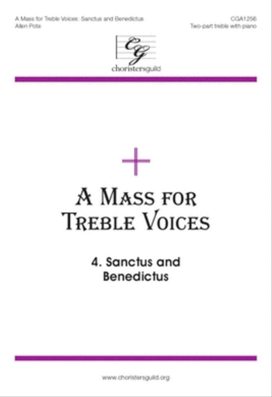 A Mass for Treble Voices Sanctus and Benedictus SSA scores gallery preview page 1