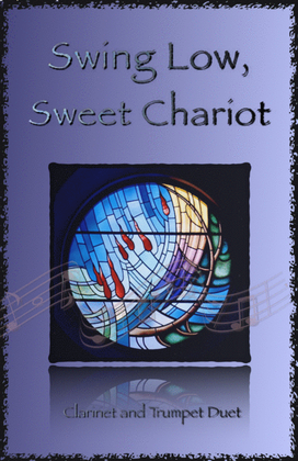 Book cover for Swing Low, Swing Chariot, Gospel Song for Clarinet and Trumpet Duet