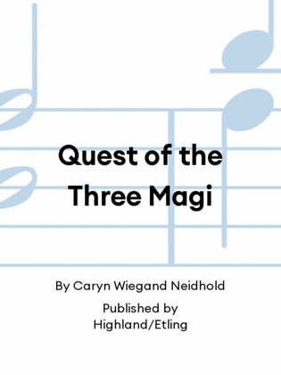 Quest of the Three Magi