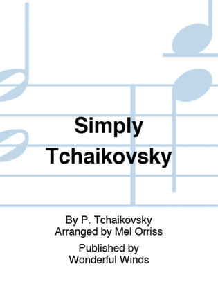 Book cover for Simply Tchaikovsky