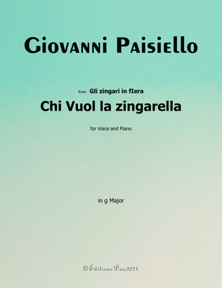 Chi Vuol la zingarella, by Paisiello, in G Major
