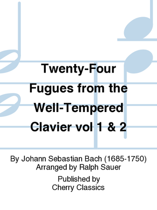 Book cover for Twenty-Four Fugues from the Well-Tempered Clavier vol 1 & 2