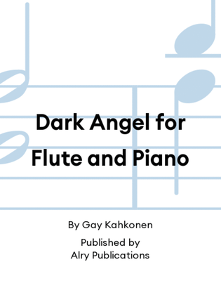 Dark Angel for Flute and Piano
