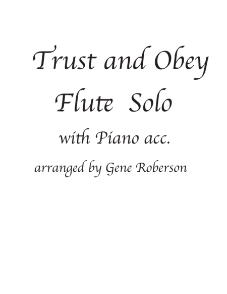 Trust and Obey Flute Solo image number null
