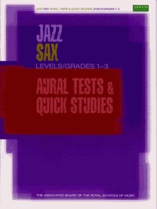 Book cover for Jazz Sax Aural Tests & Quick Studies Levels/Grades 1-3