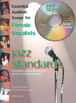 Book cover for Essential Audition Songs for Female Vocalists -- Jazz Standards