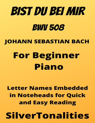 Book cover for Bist Du Bei Mir BWV 508 Beginner Piano Sheet Music with Colored Notation