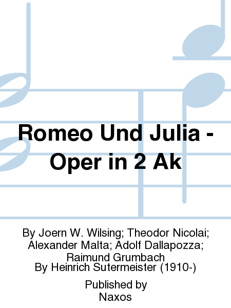 Romeo Und Julia - Oper in 2 Ak