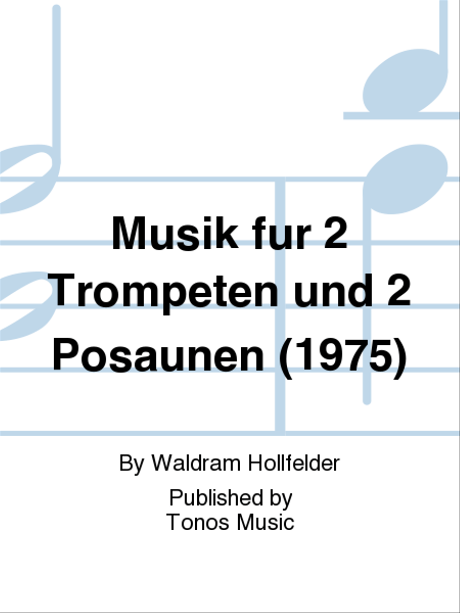 Musik fur 2 Trompeten und 2 Posaunen (1975) Trombone scores gallery preview page 1