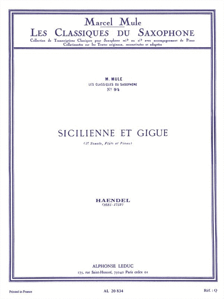 Sicilienne And Gigue, Arranged For Saxophone By Marcel Mule