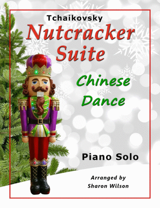 CHINESE DANCE from Tchaikovsky's Nutcracker Suite