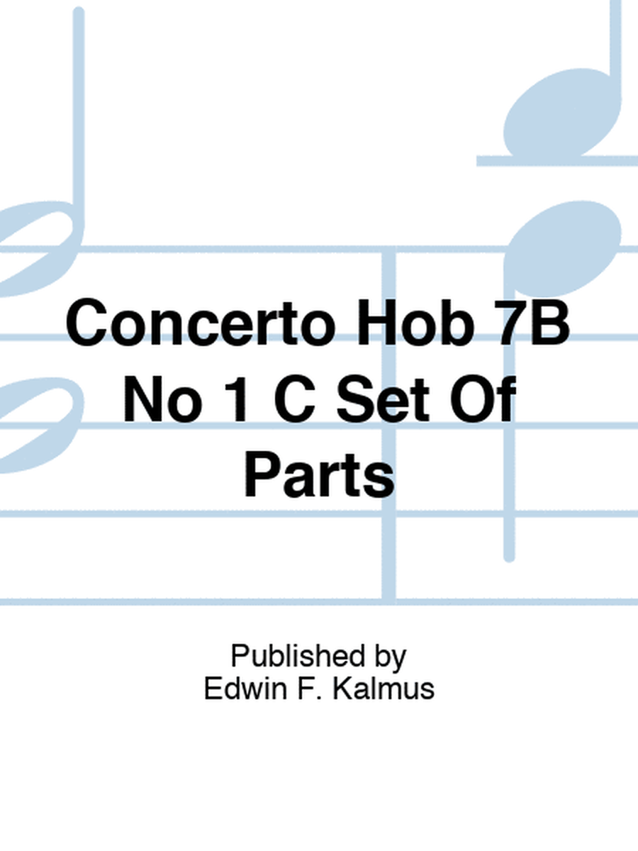 Concerto Hob 7B No 1 C Set Of Parts