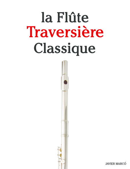 La Flûte Traversière Classique