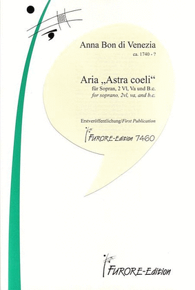Astra Coeli. Aria for S, 2 Vl, Va, Basso and Organo