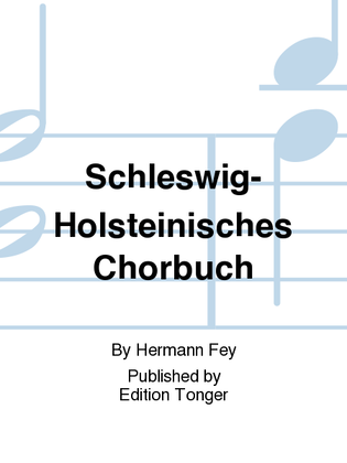 Schleswig-Holsteinisches Chorbuch
