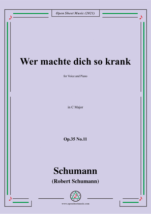 Book cover for Schumann-Wer machte dich so krank,Op.35 No.11 in C Major