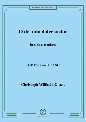 Gluck-O del mio dolce ardor in c sharp minor,for Voice and Piano